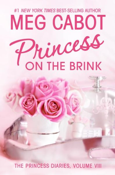 Princess on the Brink (Princess Diaries, Vol. 8) cover