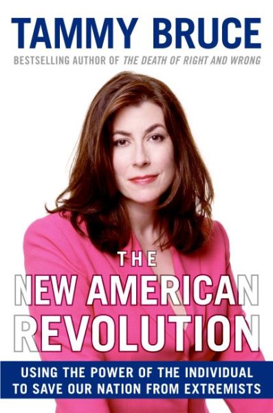 The New American Revolution: Using the Power of the Individual to Save Our Nation from Extremists cover