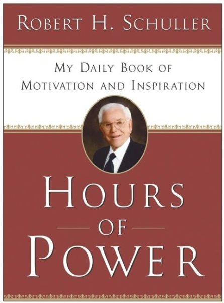 Hours of Power: My Daily Book of Motivation and Inspiration cover