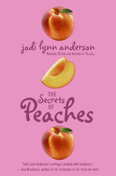 The Secrets of Peaches (Peaches, 2)