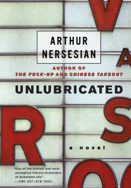 Unlubricated: A Novel cover
