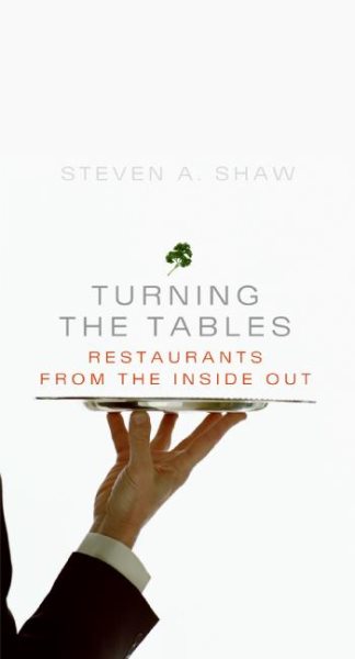 Turning the Tables: Restaurants from the Inside Out cover