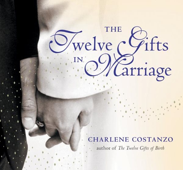 The Twelve Gifts in Marriage (Twelve Gifts Series, 2) cover
