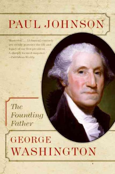 George Washington: The Founding Father (Eminent Lives) cover
