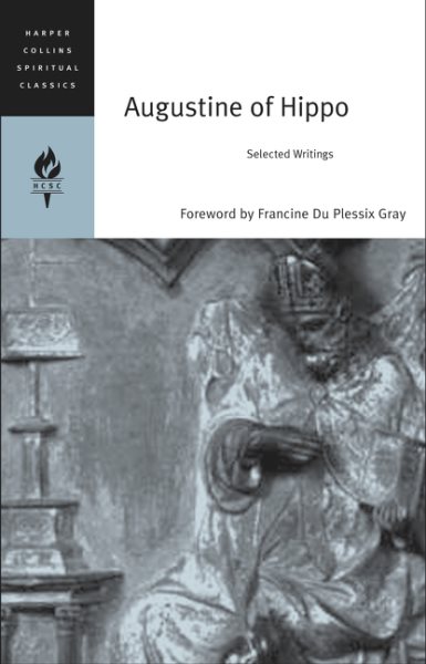 Augustine of Hippo: Selected Writings (HarperCollins Spiritual Classics)
