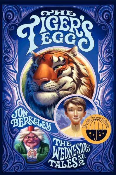 The Tiger's Egg: The Wednesday Tales No. 2 cover