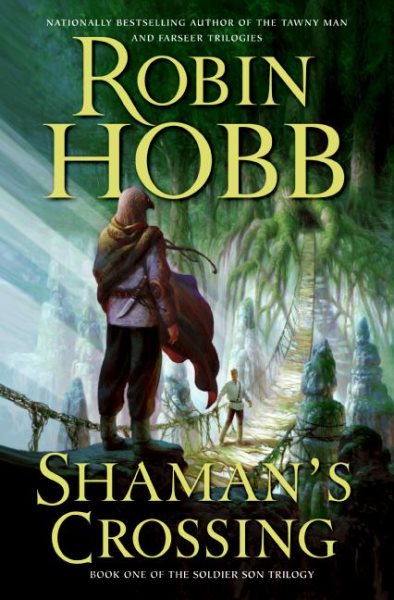Shaman's Crossing (The Soldier Son Trilogy, Book 1) cover