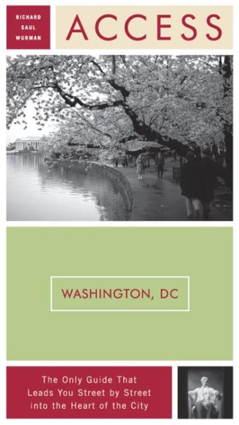 Access Washington, D.C. 9e (Access Guides)
