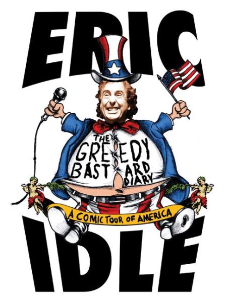The Greedy Bastard Diary: A Comic Tour of America cover