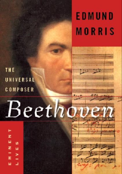 Beethoven: The Universal Composer (Eminent Lives) cover