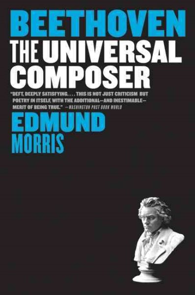 Beethoven: The Universal Composer (Eminent Lives) cover