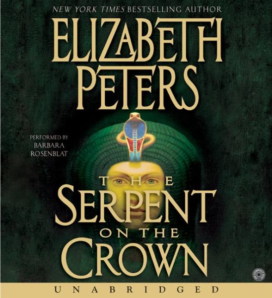 The Serpent on the Crown (Amelia Peabody Mysteries, Book 17) cover