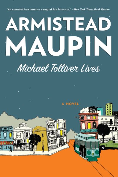 Michael Tolliver Lives: A Novel cover