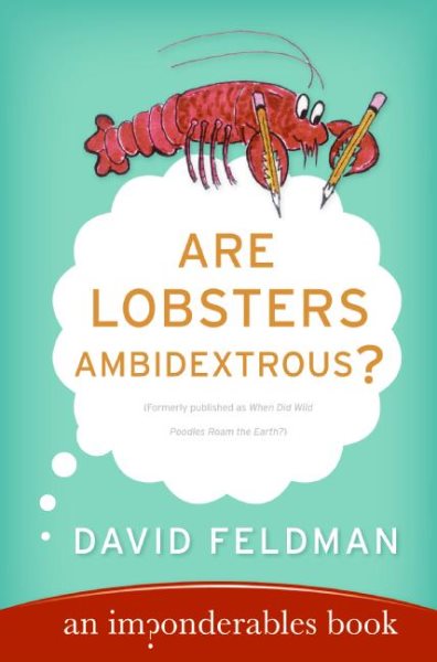 Are Lobsters Ambidextrous?: An Imponderables Book (Imponderables Series, 6) cover