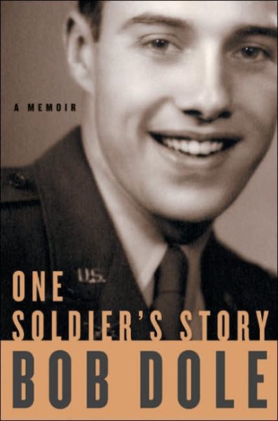 One Soldier's Story: A Memoir cover