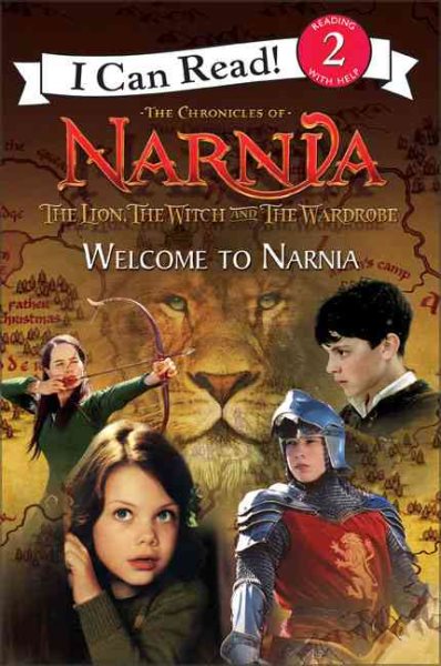 The Lion, the Witch and the Wardrobe: Welcome to Narnia (I Can Read Book, Level 2) cover