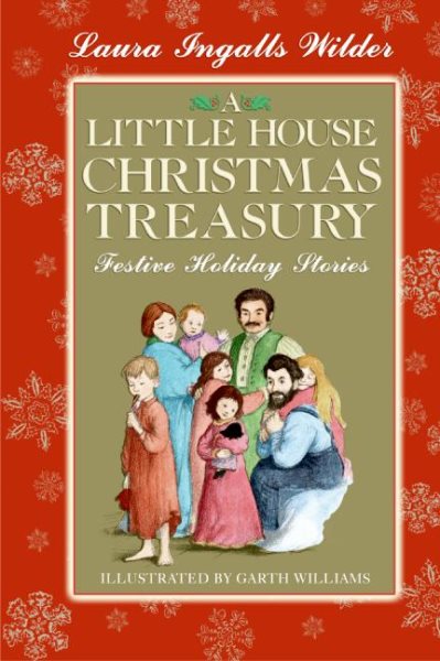 A Little House Christmas Treasury: Festive Holiday Stories cover
