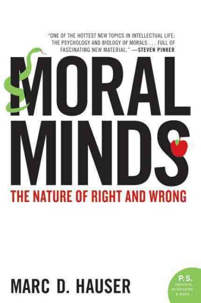 Moral Minds: The Nature of Right and Wrong cover