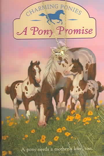 Charming Ponies: A Pony Promise cover