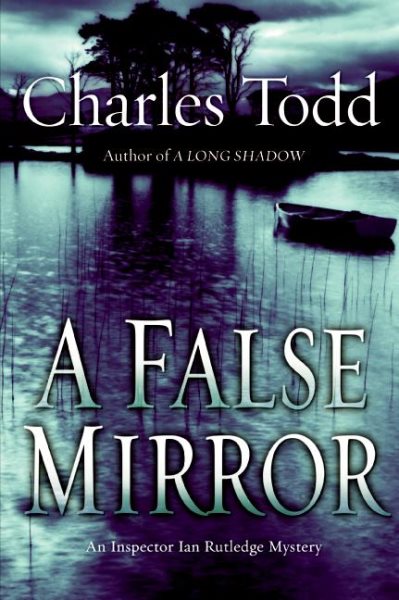 A False Mirror (Inspector Ian Rutledge) cover