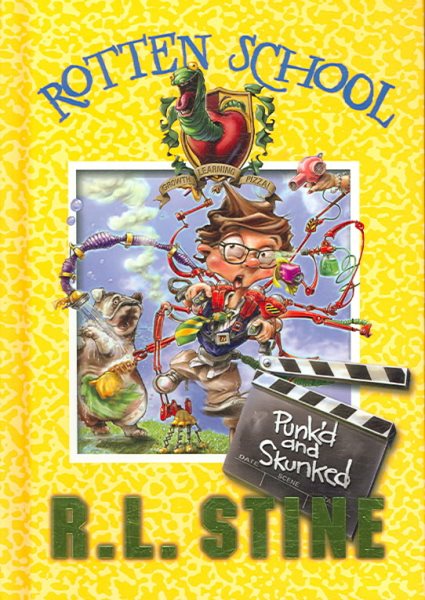 Punk'd and Skunked (Rotten School, No. 11) cover
