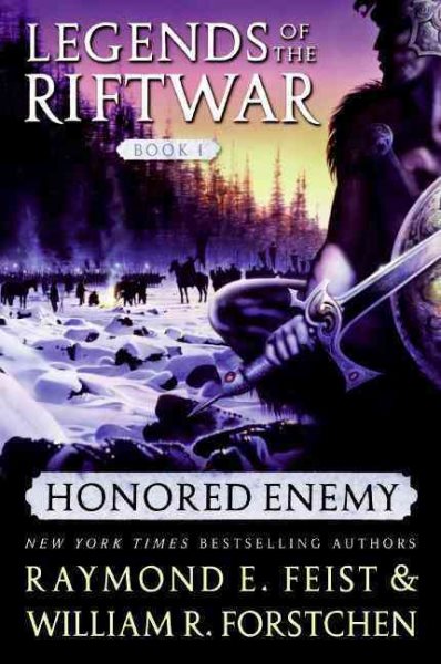 Honored Enemy (Legends of the Riftwar, Book 1)
