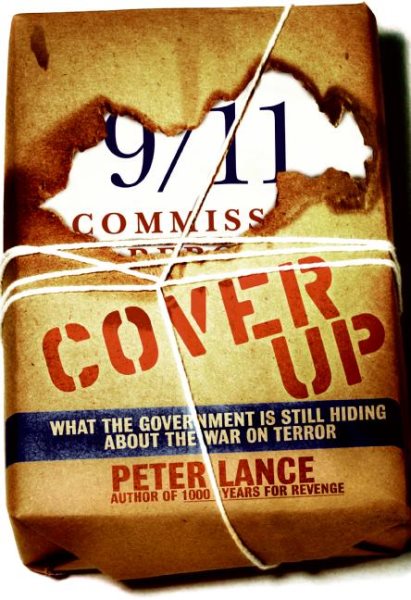 Cover Up: What the Government Is Still Hiding About the War on Terror cover