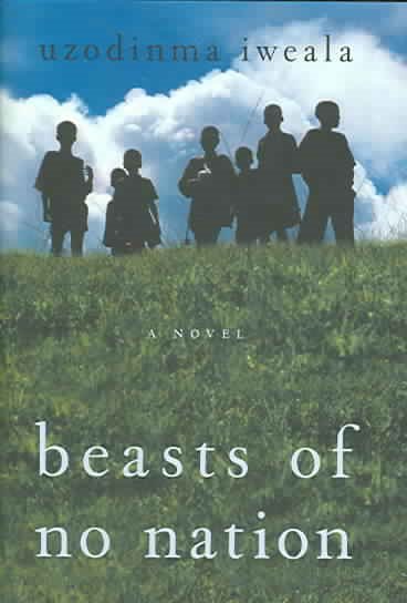 Beasts of No Nation: A Novel cover