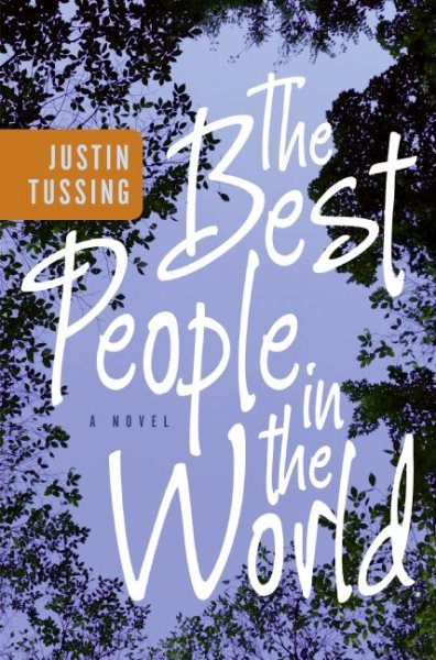 The Best People in the World: A Novel cover