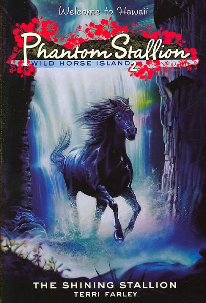 Phantom Stallion: Wild Horse Island #2: The Shining Stallion cover