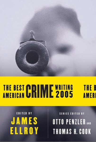 The Best American Crime Writing 2005 cover