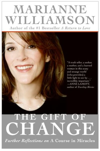 The Gift of Change: Spiritual Guidance for Living Your Best Life cover