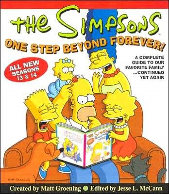 The Simpsons One Step Beyond Forever: A Complete Guide to Our Favorite Family...Continued Yet Again (Simpsons Comic Compilations) cover