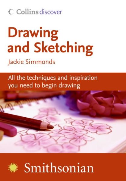 Drawing and Sketching (Collins Discover) cover