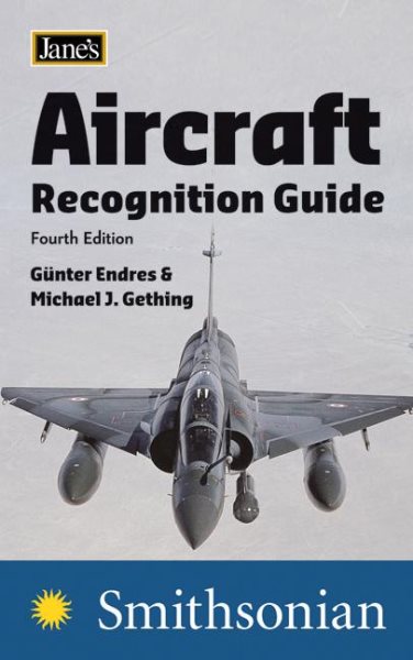 Jane's Aircraft Recognition Guide Fourth Edition