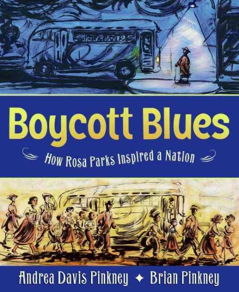 Boycott Blues: How Rosa Parks Inspired a Nation cover