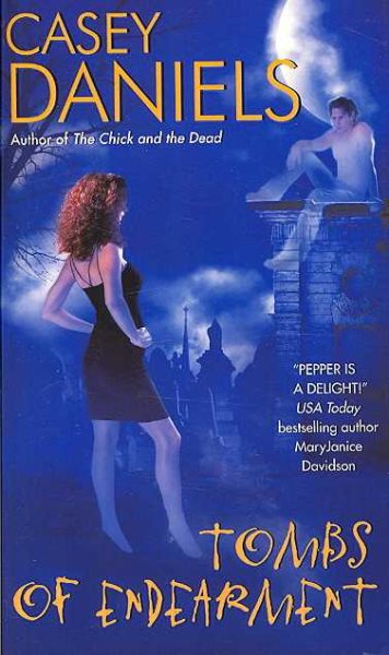 Tombs of Endearment (Pepper Martin Mysteries, No. 3) cover