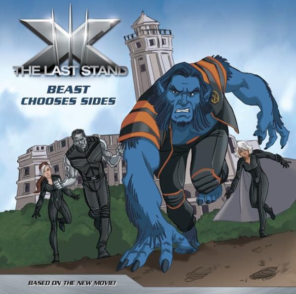 X-Men: The Last Stand: Beast Chooses Sides cover