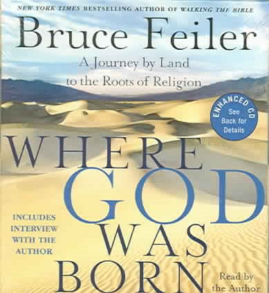 Where God Was Born CD: A Journey by Land to the Roots of Religion cover