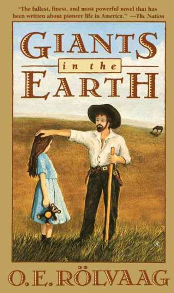 Giants in the Earth: A Saga of the Prairie cover