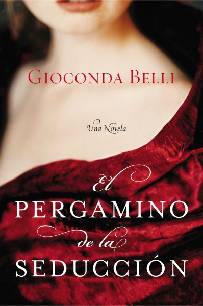 El Pergamino de la Seduccion: Una Novela (Spanish Edition) cover