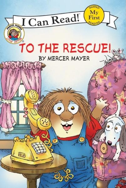 To the Rescue! (My First I Can Read) cover