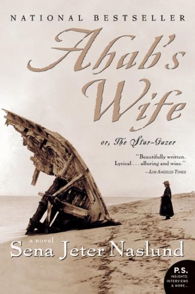 Ahab's Wife: Or, The Star-gazer: A Novel (P.S.) cover