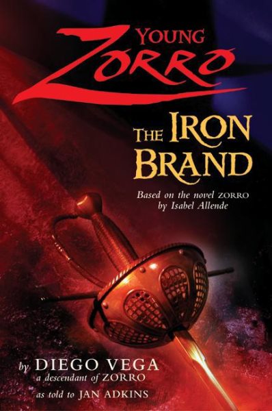 Young Zorro: The Iron Brand