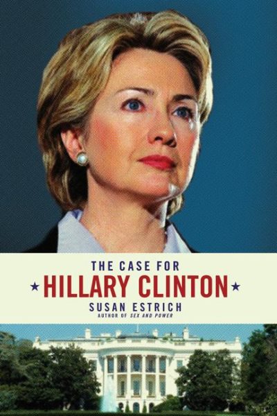 The Case for Hillary Clinton cover