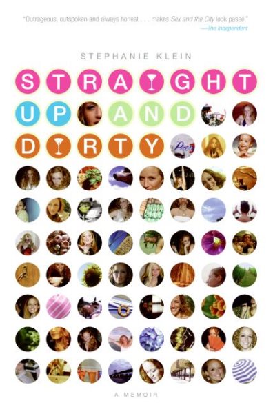 Straight Up and Dirty: A Memoir cover