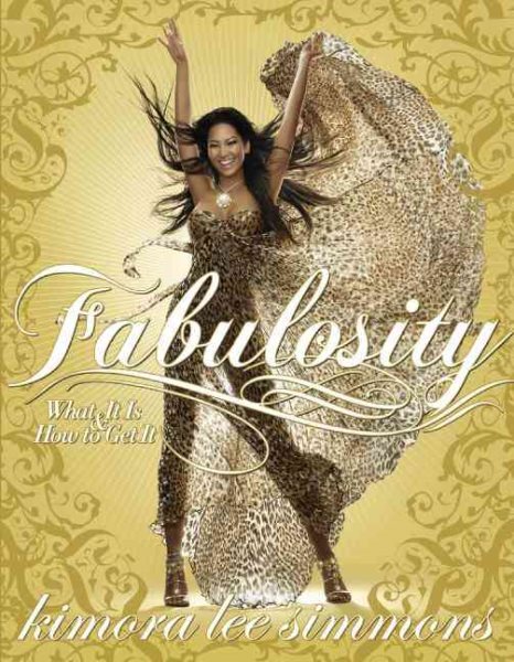 Fabulosity: What It Is and How to Get It cover