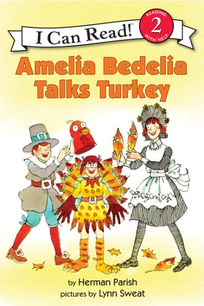 Amelia Bedelia Talks Turkey (I Can Read ! Level 2) cover