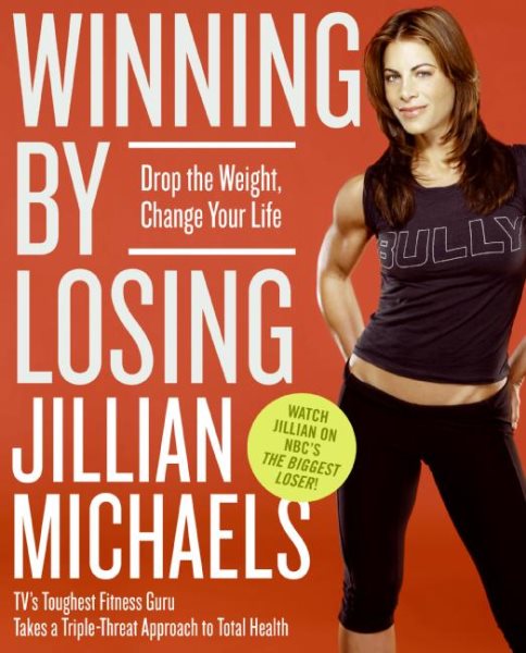 Winning by Losing: Drop the Weight, Change Your Life cover