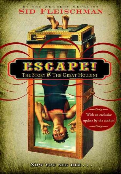 Escape!: The Story of The Great Houdini cover